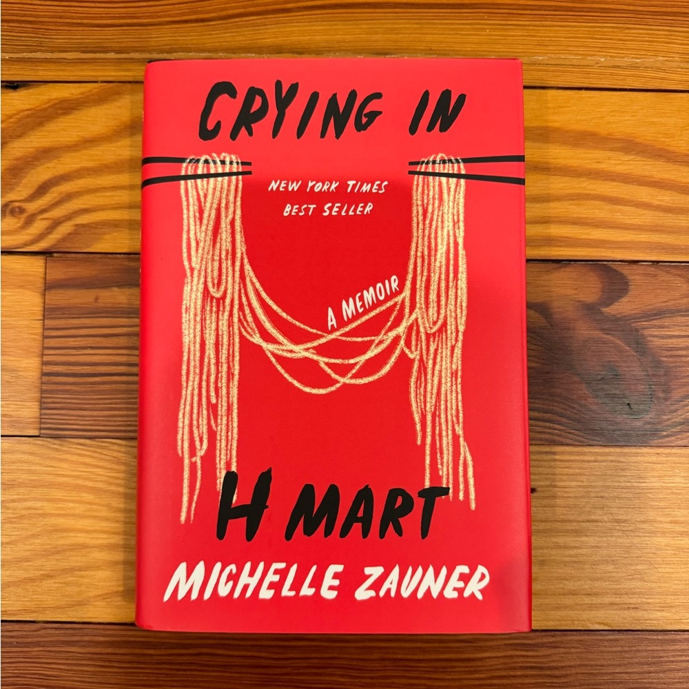 Crying in H Mart by Michelle Zauner